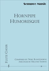 Hornpipe Humoresque Flute Choir cover